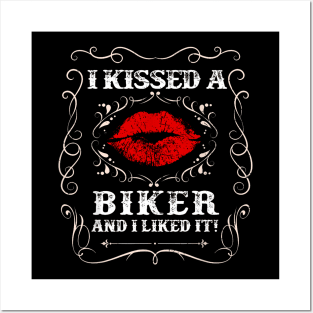 I Kissed A Biker Motorcycle Womens Mother Day Posters and Art